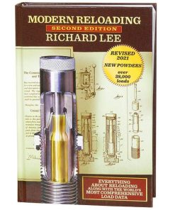 Lee “Modern Reloading 2nd Edition” Reloading Manual **Revised 2021 Edition**